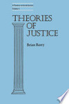 Barry B.  Theories of Justice: A Treatise on Social Justice, Volume I
